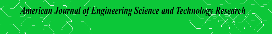 American Journal of Engineering Science and Technology Research